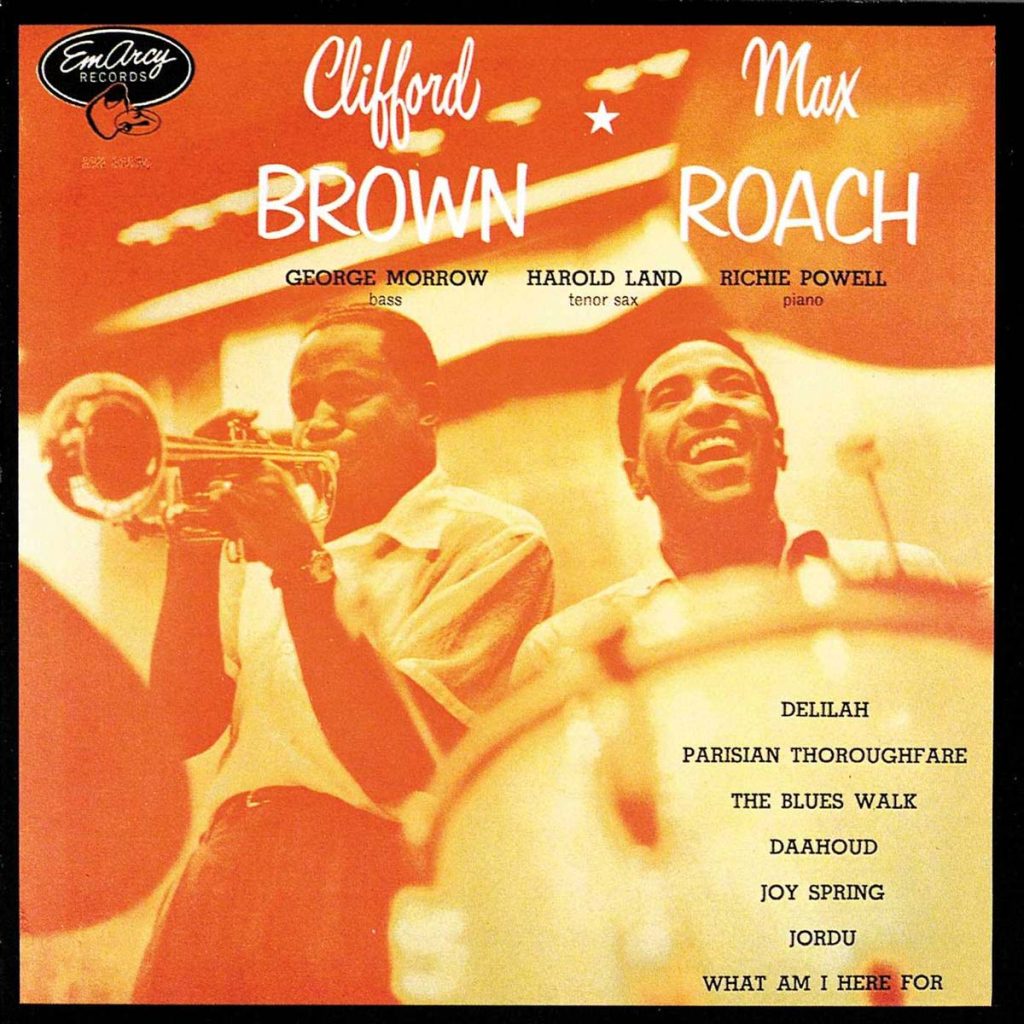 Clifford Brown and Max Roach Quintet