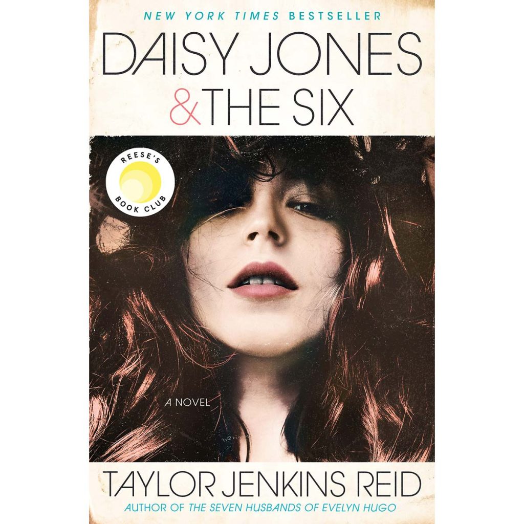 Taylor Jenkins Reid - Daisy Jones & The Six