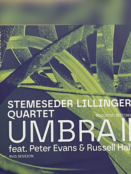 Stemeseder, Lillinger - Umbra I - III