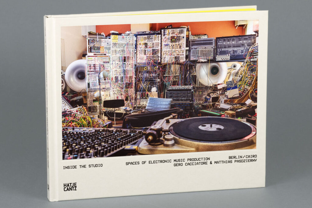 Inside The Studio - Spaces Of Electronic Music Production