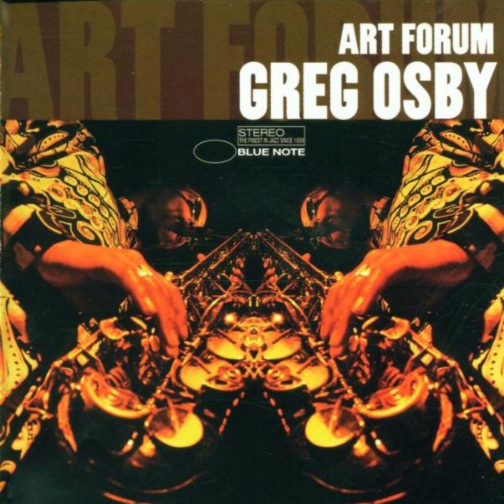 Greg Osby - Art Forum