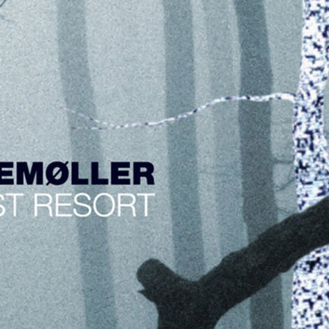 Trentemoller - The Last Resort