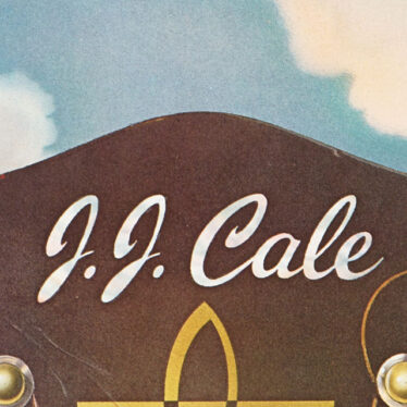 J.J. Cale - Troubadour. Celebrating 50 years of classic albums