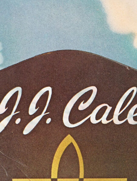 J.J. Cale - Troubadour. Celebrating 50 years of classic albums